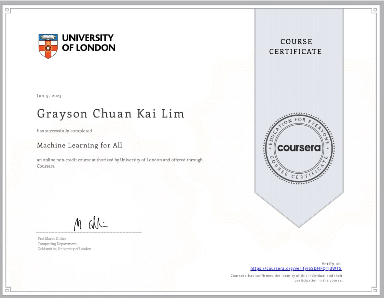 Machine Learning for All certificate, University of London via Coursera